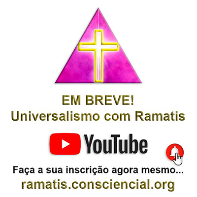 Canal Universalismo com Ramatís no YouTube Dalton Márcio Marcus